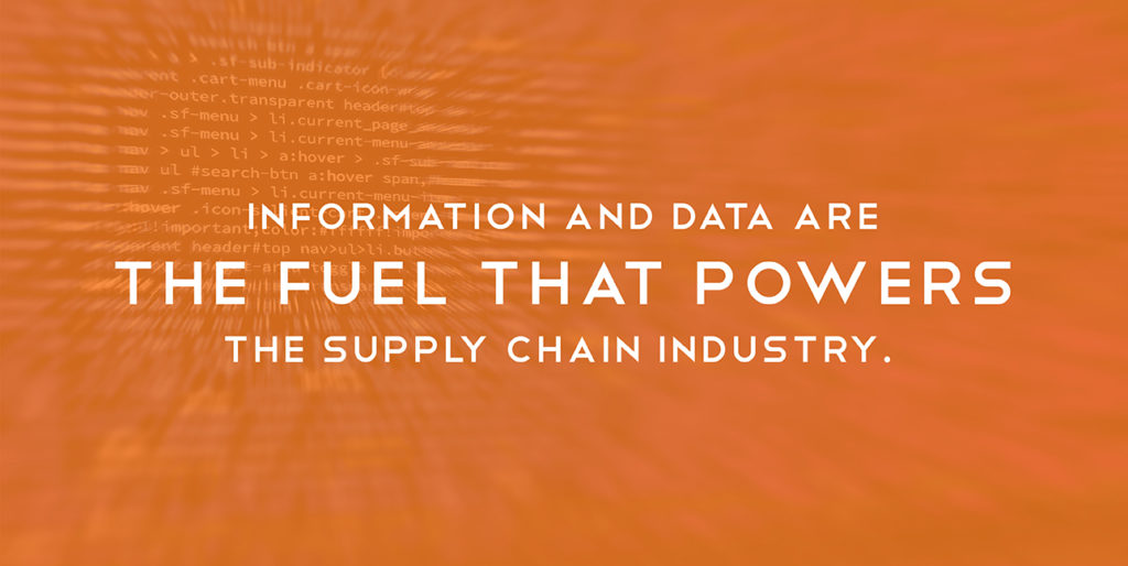 Website code in orange font hovers over a orange background while white text reads, "Information and data are the fuel that powers the supply chain industry."