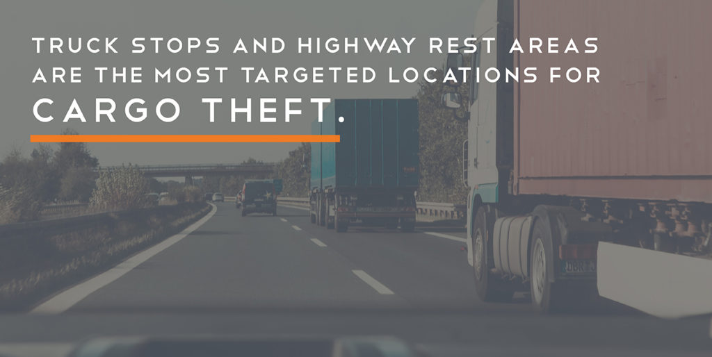 Semi-trucks drive down a highway while transporting shipping crates. Text over them reads, "Truck stops and highway rest areas are the most targeted locations for cargo theft."