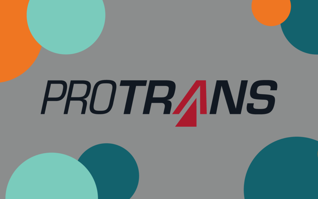 Sister Company Spotlight: ProTrans